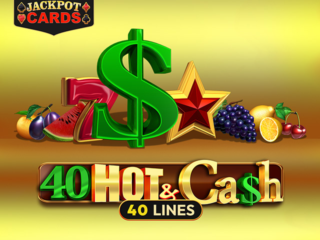 40 Hot and Cash Slot | MrGamb'da Amusnet heyecanı