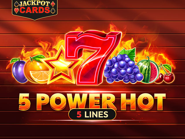 5 Power Hot