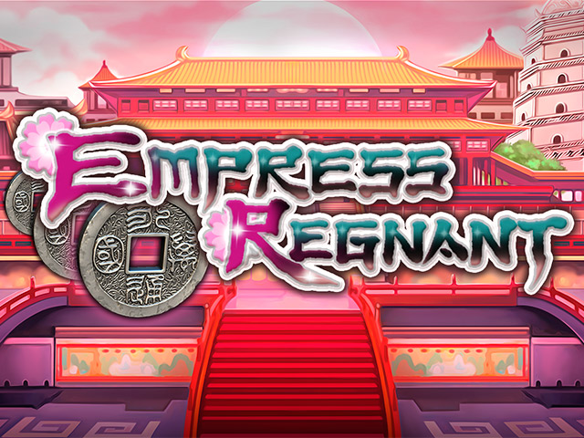 Empress Regnant