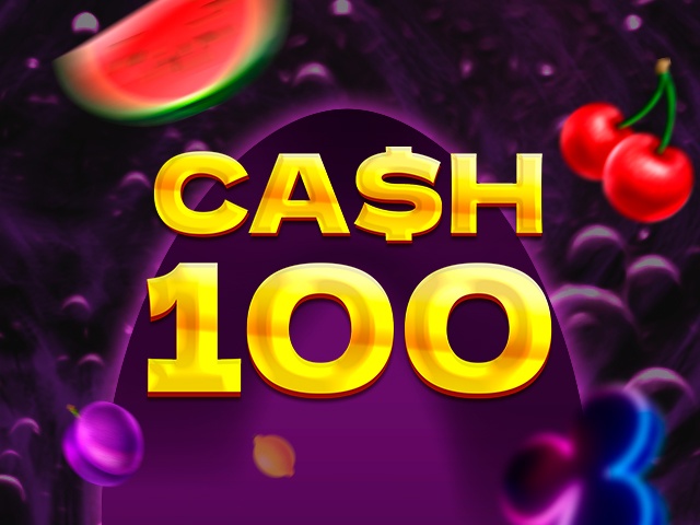 Cash 100