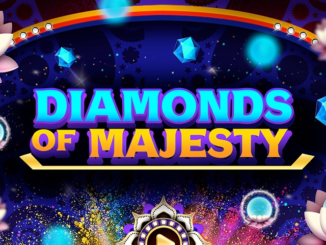 Diamonds of Majesty
