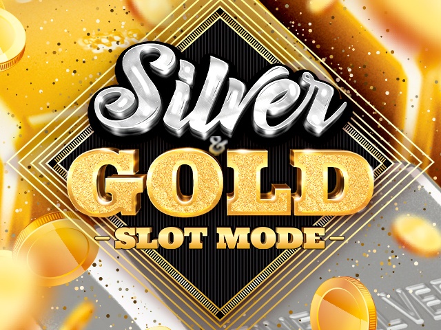 Silver & Gold Slot