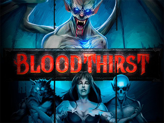 Bloodthirst