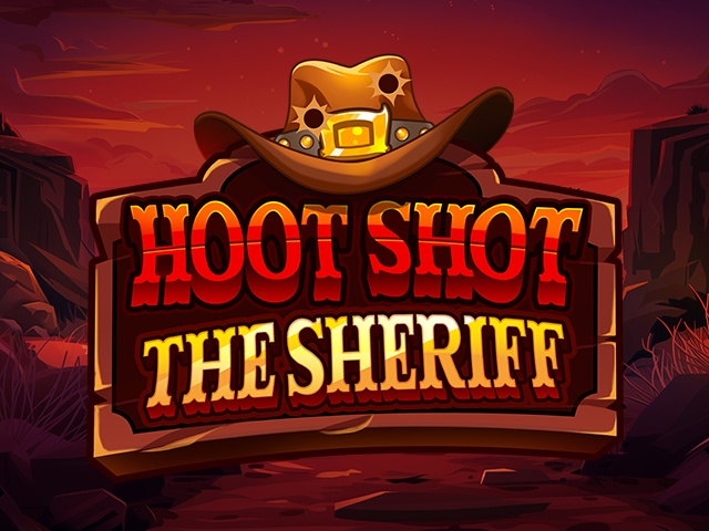 Hoot Shot the Sheriff