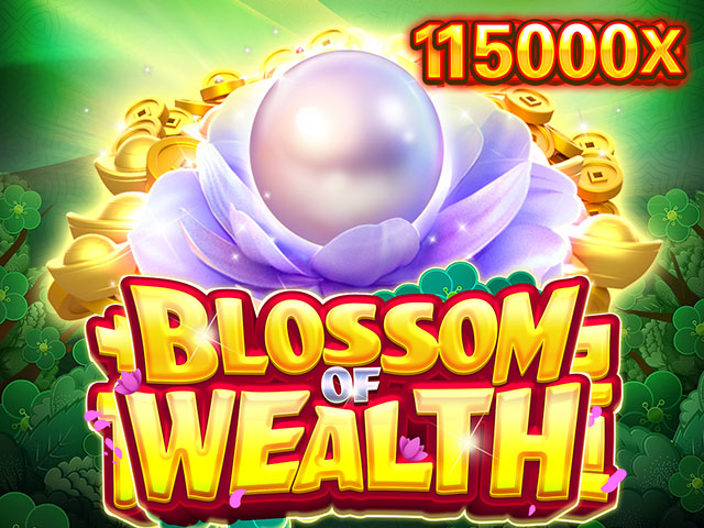 Blossom Of Wealth