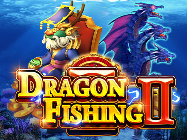 Dragon Fishing Ii