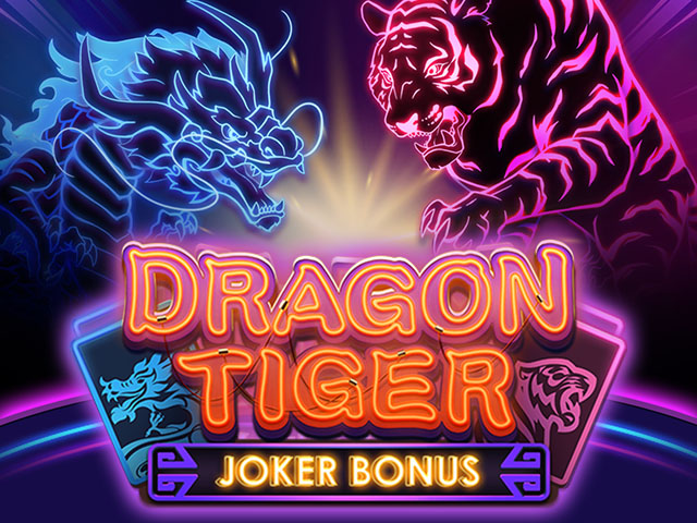 Dragon Tiger -  Joker Bonus