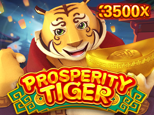 Prosperity Tiger