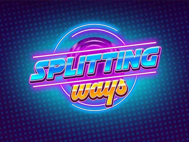 Splitting Ways