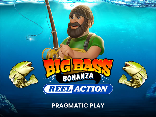 Big Bass Bonanza - Reel Action
