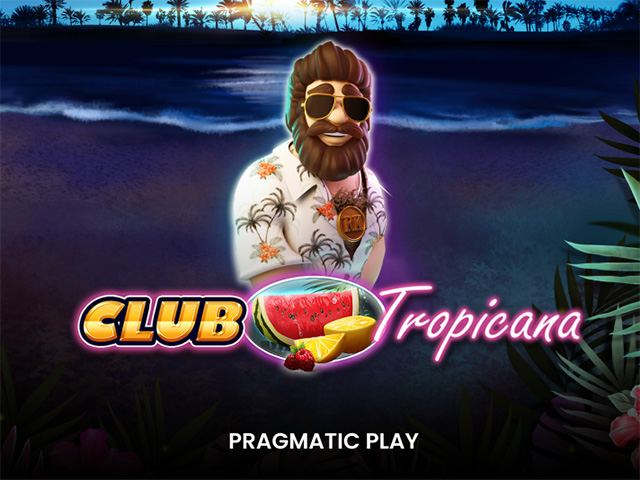 Club Tropicana