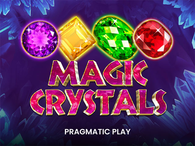 Magic Crystals