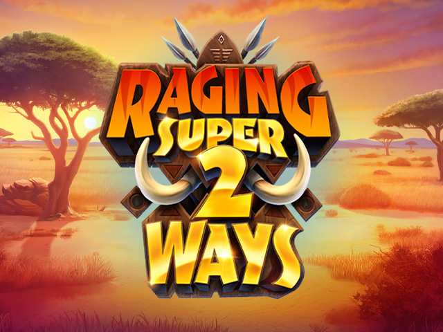 Raging Super 2 Ways