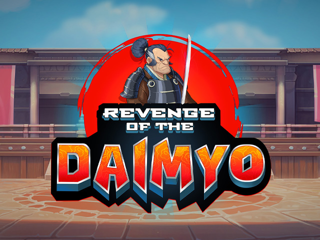 Revenge of the Daimyo