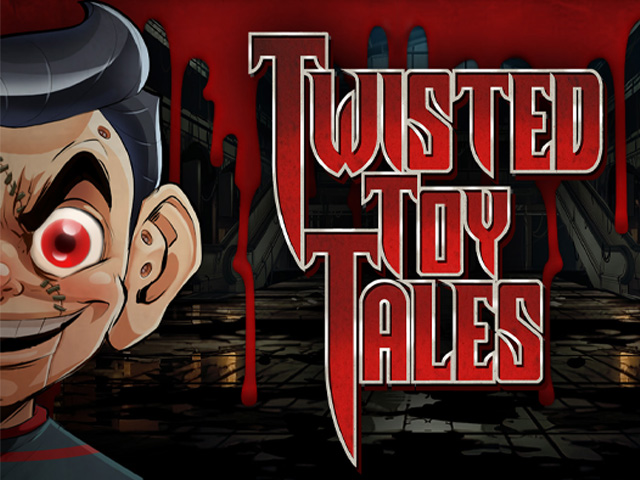 Twisted Toy Tales