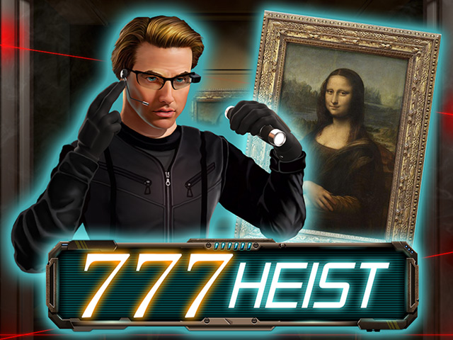 777 Heist