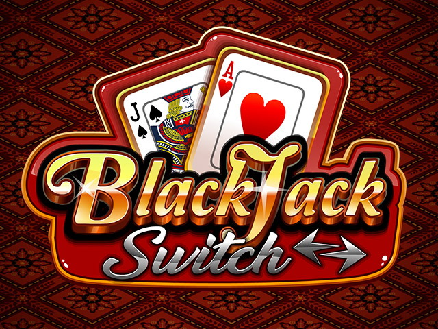 BLACKJACK SWITCH