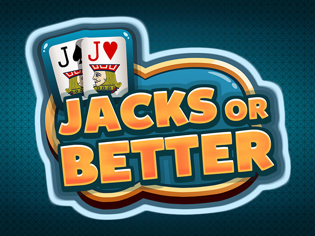 JACKS OR BETTER