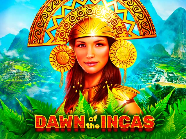 Dawn of the Incas