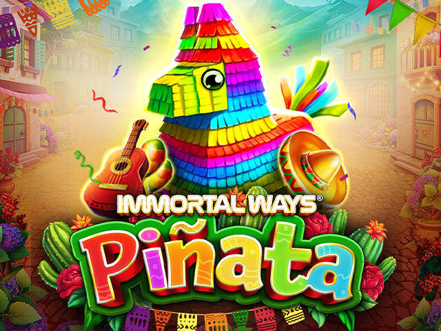 Immortal Ways Piñata