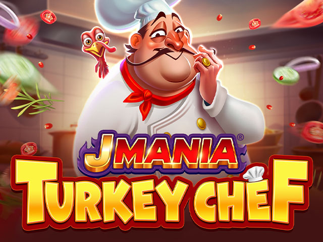 J Mania Turkey Chef