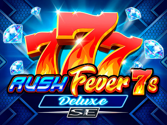 Rush Fever 7s Deluxe SE
