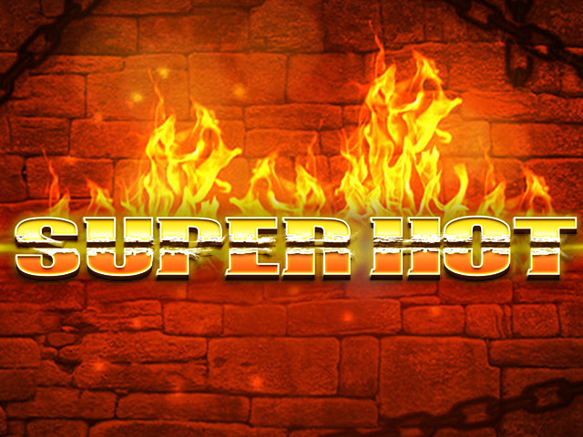 Super Hot