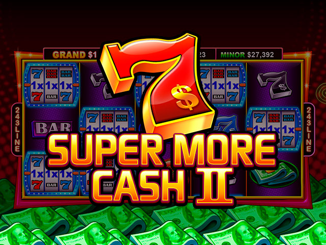 Super More Cash II